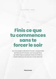 Couverture du livre Finis ce que tu commences sans te forcer le soir
